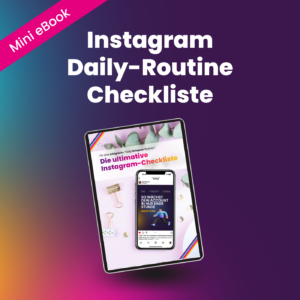 Abbildung des Mini-eBooks Instagram-Checkliste für deine tägliche Insta-Routine